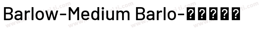 Barlow-Medium Barlo字体转换